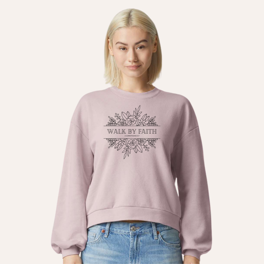 Walk by Faith Christian Sweatshirt - Women
